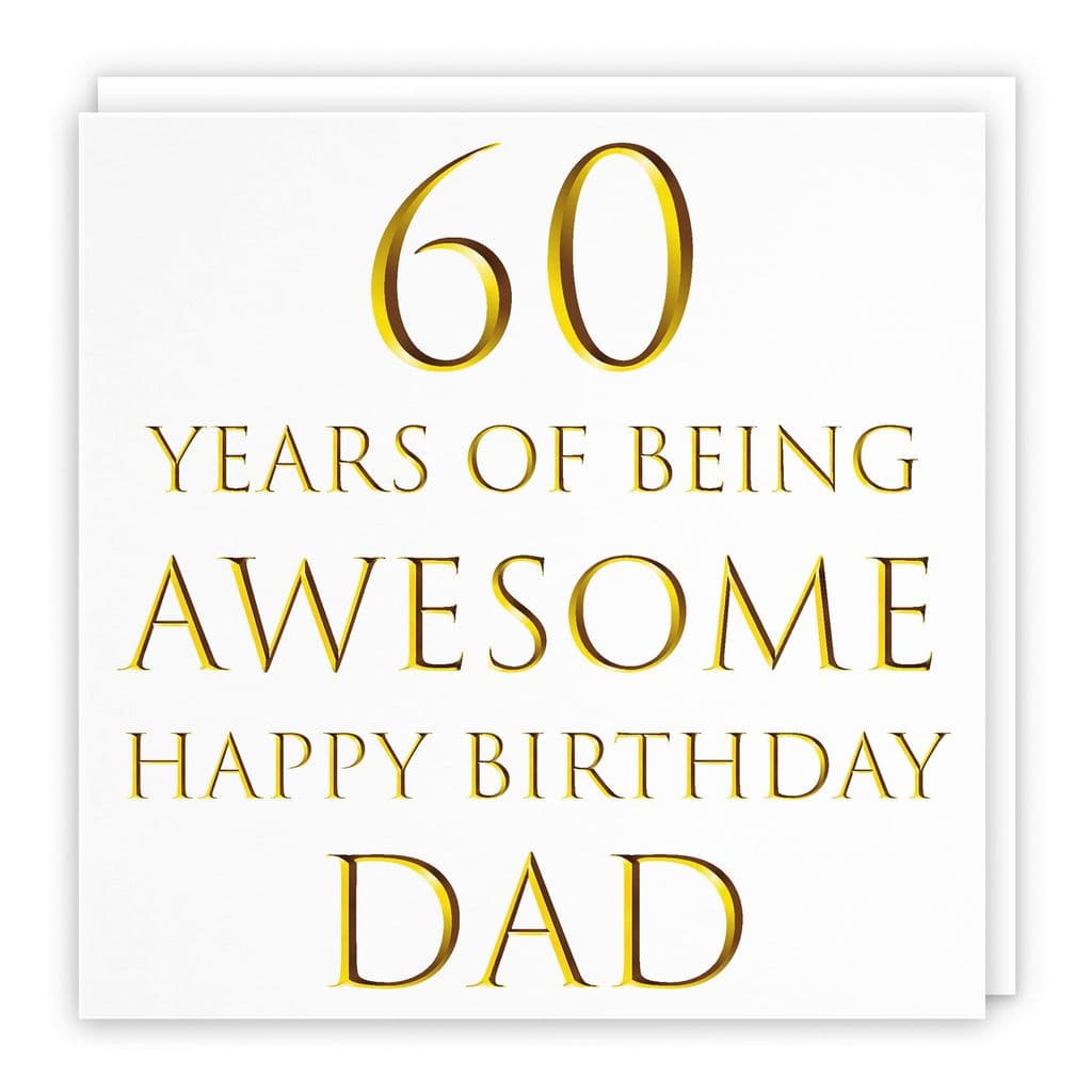 happy 60th birthday dad