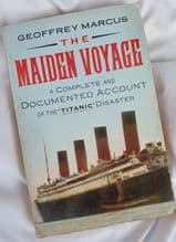 The Maiden Voyage by Geoffrey Marcus