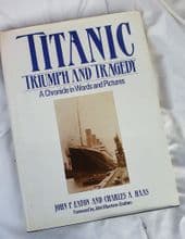 Titanic - Triumph & Tragedy 1986 1st Edition - Signed!