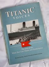 Titanic Voices - The Story of the WSL, Titanic & Southampton, SIGNED !