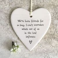 East of India White Ceramic Friends so Long Bad Influence Heart Gift 9x9.5cm
