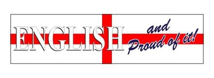 "English and Proud Of It" Car Window Sticker