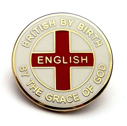 "English by the Grace of God" England Badge