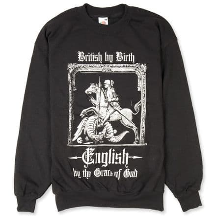 "English by the Grace of God" Sweatshirt