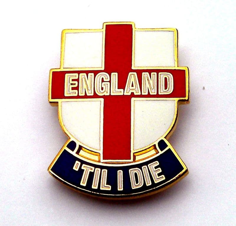 England Badge - England Til I Die Lapel