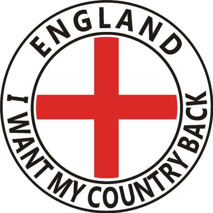 England Car Window Sticker - I Want My Country Back