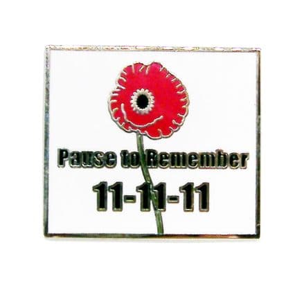 Poppy  Lapel Badge "Pause to Remember"