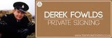 Derek Fowlds - Private Signing
