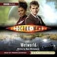 Doctor Who "Wetworld" (CD COVER ONLY) signed by Mark Michalowski 1308