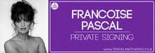 Francoise Pascal - Private Signing