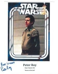 Peter Roy Major Brit Star Wars Genuine signed autograph 10x8 COA 3026