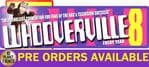 Pre- Orders - Whooverville 8 - 3rd September