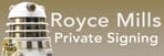 Private Signing - Royce Mills - Closes 28th November