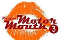 Project MotorMouth 3
